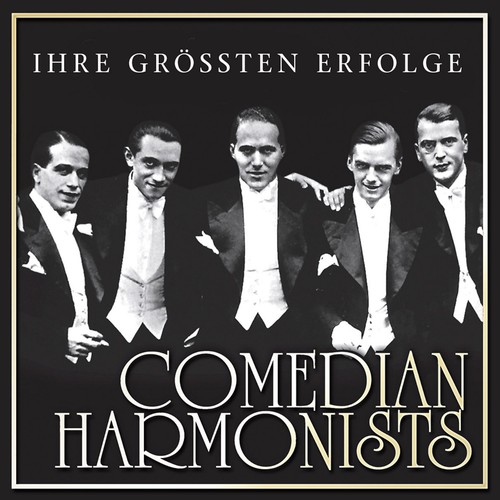 Comedian harmonists ihre - harmonists,